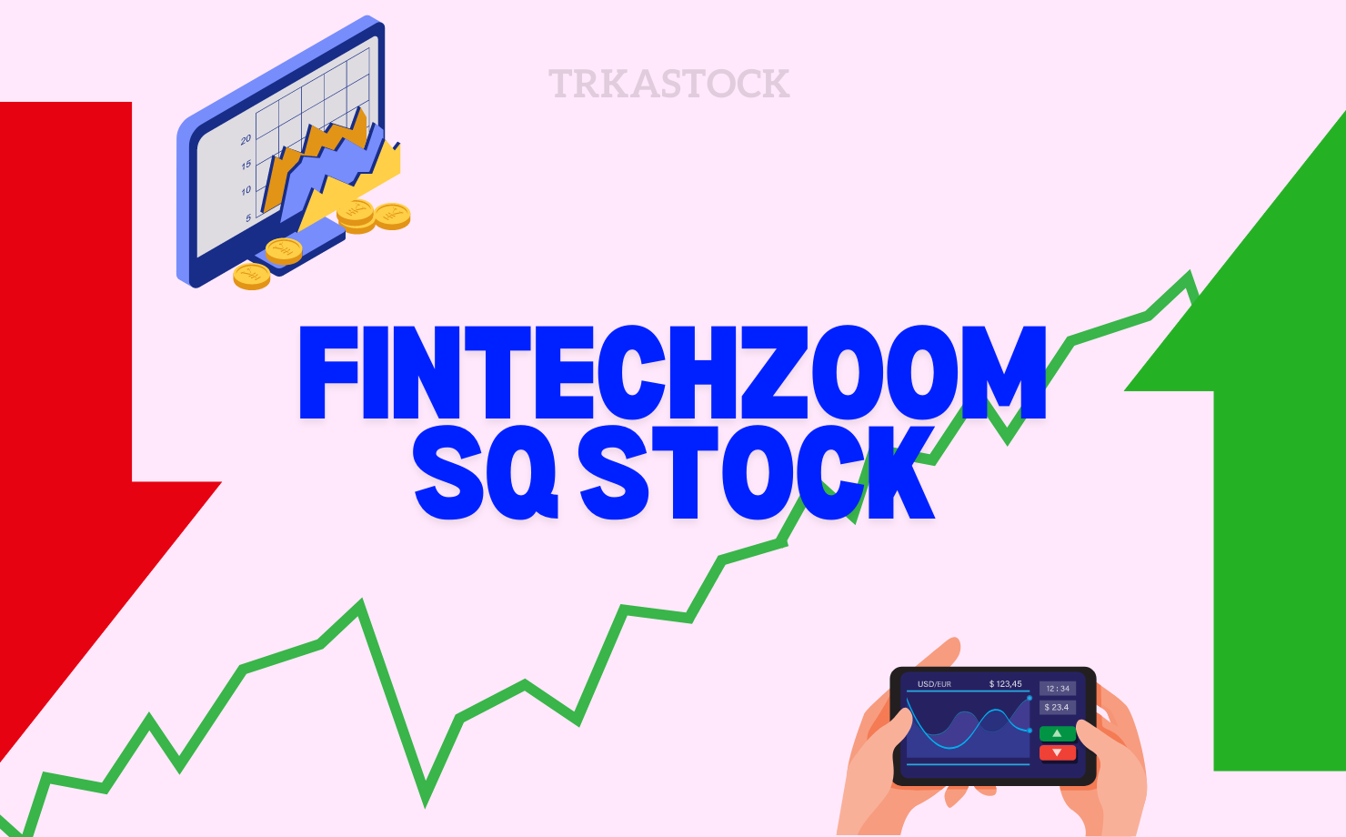 FintechZoom SQ Stock