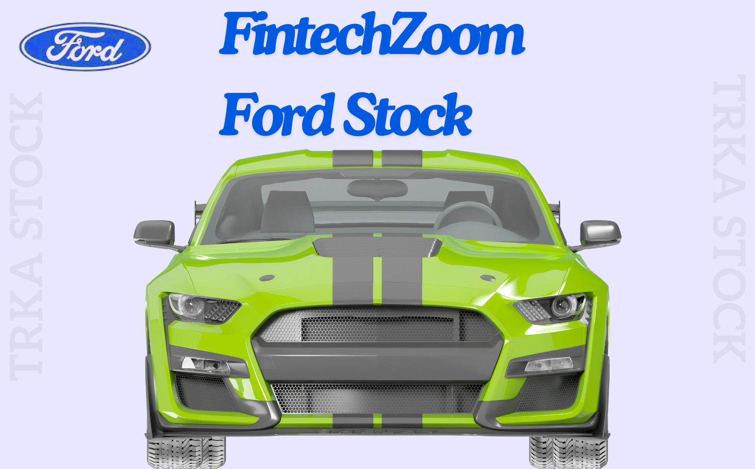 FintechZoom Ford Stock