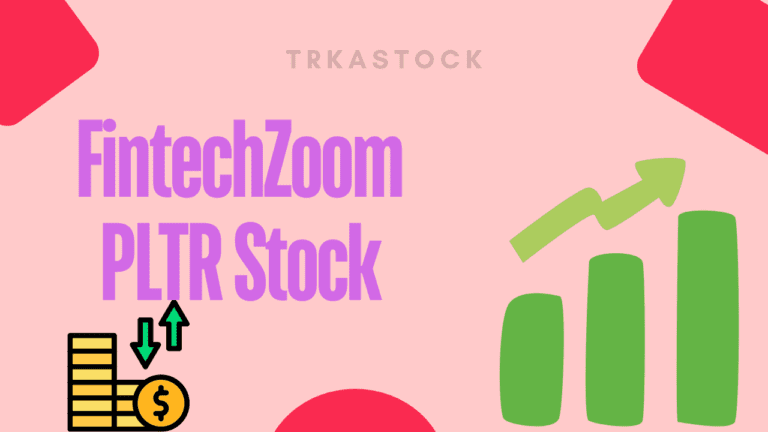 FintechZoom PLTR Stock