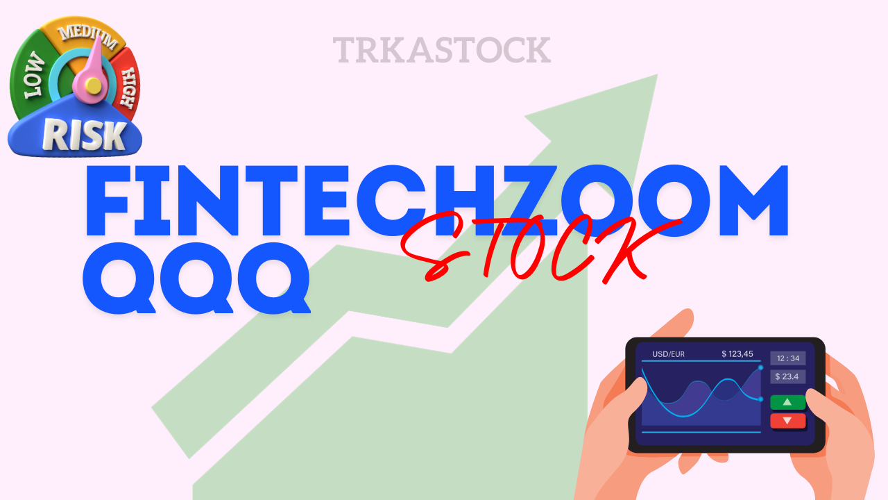 FintechZoom QQQ stock