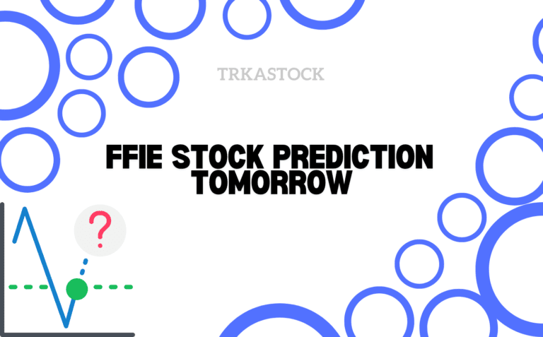 FFIE Stock Prediction Tomorrow