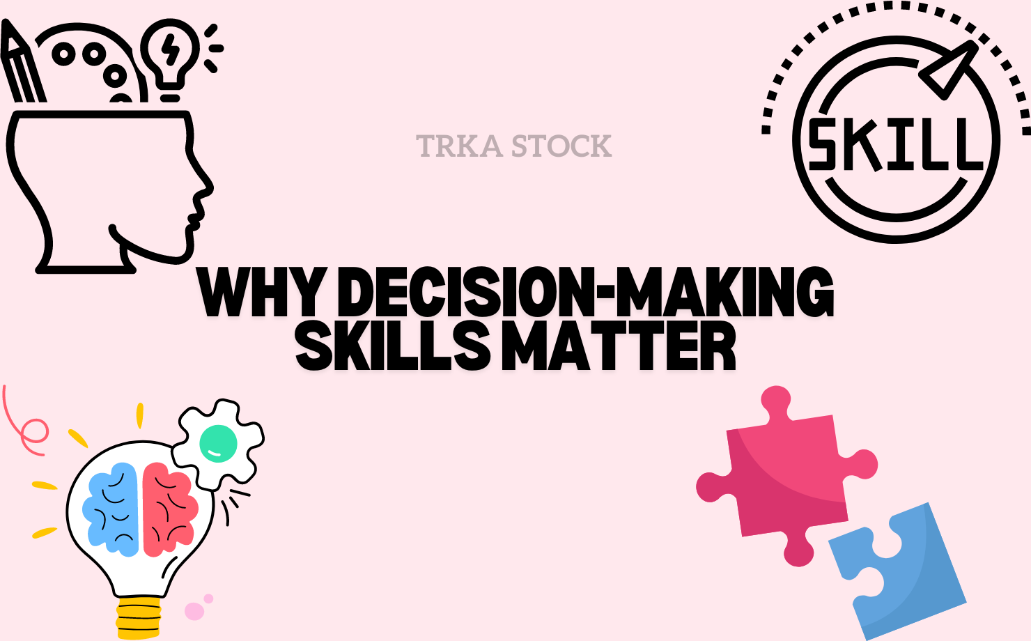 Decision-Making Skills