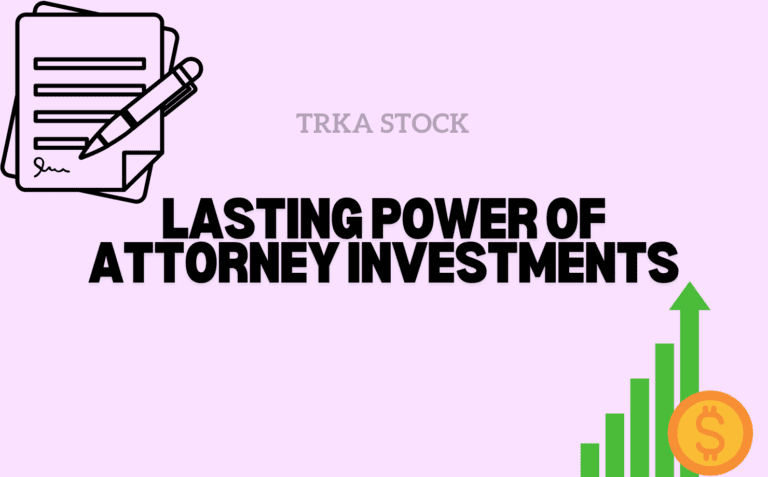 lasting power of attorney investments